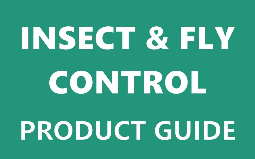 Insect & Fly Control Product Selection Guide