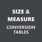 Size & Measure Conversion Tables